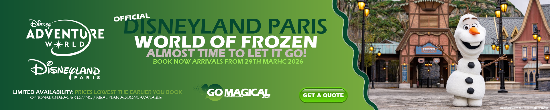 Go Magical Disneyland Paris World of Frozen Limited Availability Book Now Opening th March